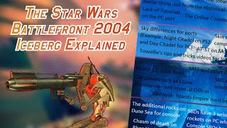 The Star Wars Battlefront 2004 Iceberg Explained