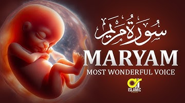Surah Maryam (Mary) سورة مريم | This Calm Voice Will TOUCH Your HEART | @islamicvideos.a.r