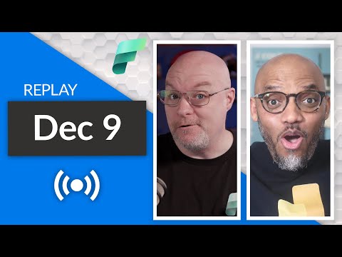 🔴 Microsoft Fabric / Power BI Q&A - LIVE (Dec 9, 2023) (Member Chat 2nd Half)