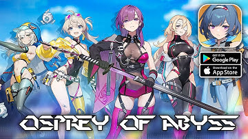 Osprey of Abyss - CBT Gameplay (Android/iOS)