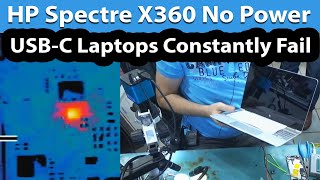 Spectre X360 No power Not Charging Repair Shorted USB-C Power IC