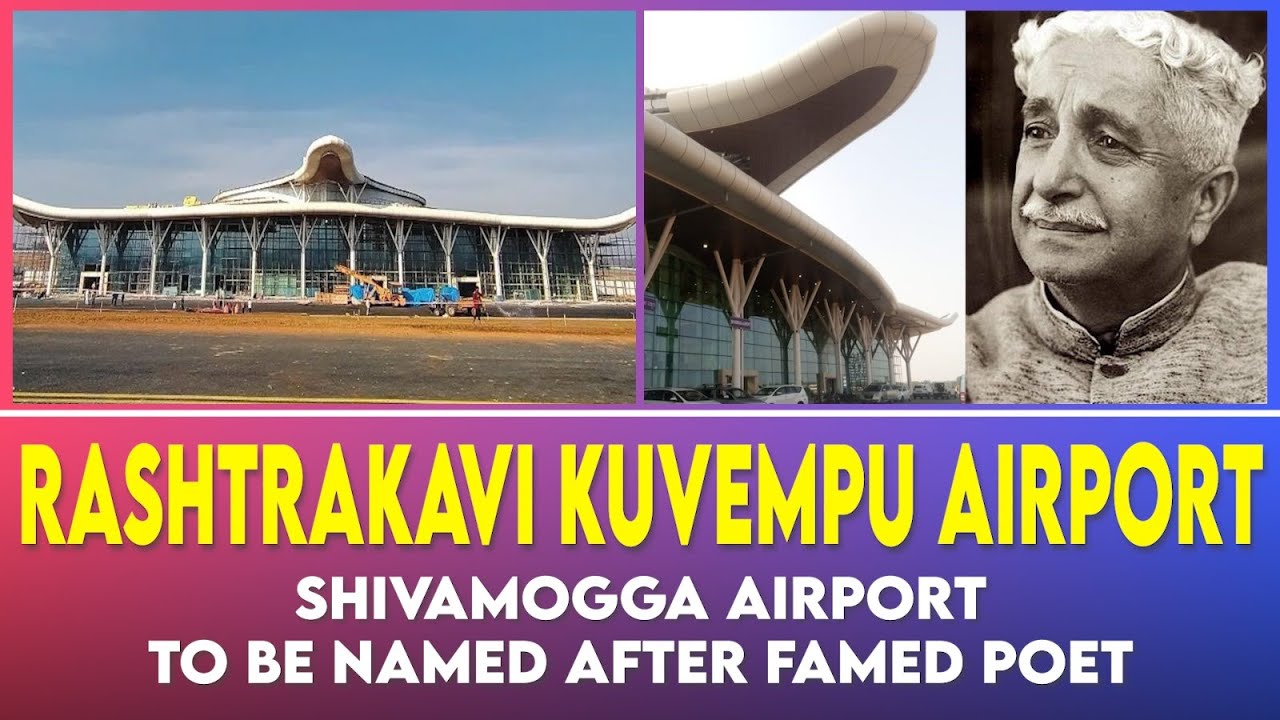 Shivamogga airport to be named after Rashtrakavi Kuvempu, PM ...