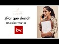 ¿Qué es Keller Williams? y ¿Por qué decidí ser parte de esta gran empresa?