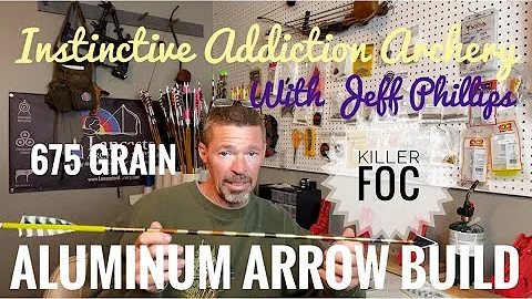 675gr Aluminum Arrow Build / High FOC Heavy Hitter! Traditional Bowhunting