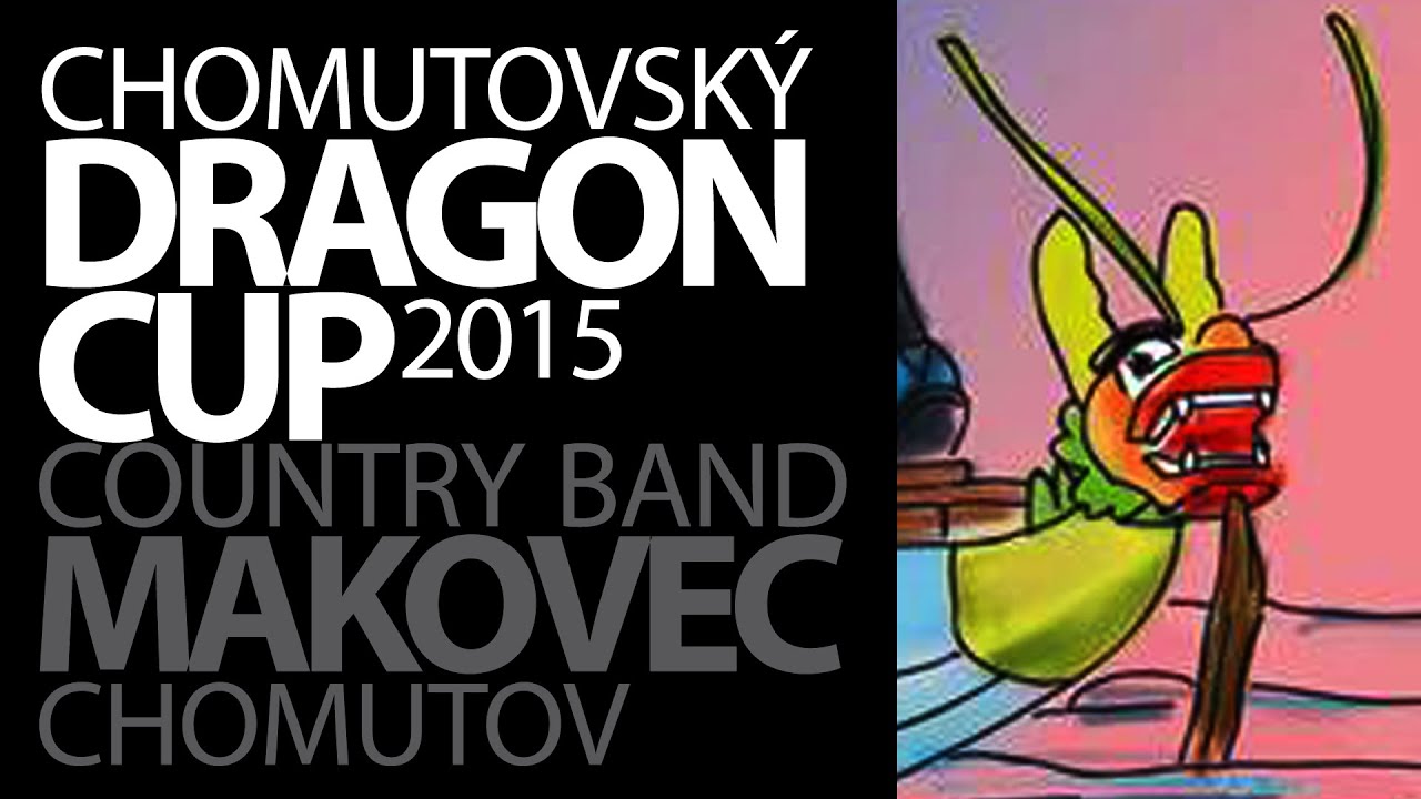 Chomutovský Dragon Cup 2015 + country pohoda Makovec