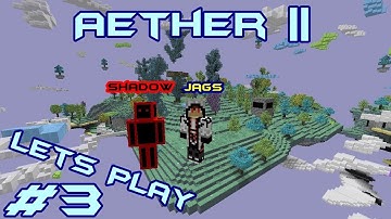 Zephyr=Annoying  - Minecraft: Aether II Lets Play w/Jags & Shadow - Part 3