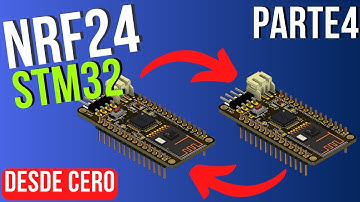 Como CREAR libreria NRF24L01 para STM32 PARTE 4 | TX y RX