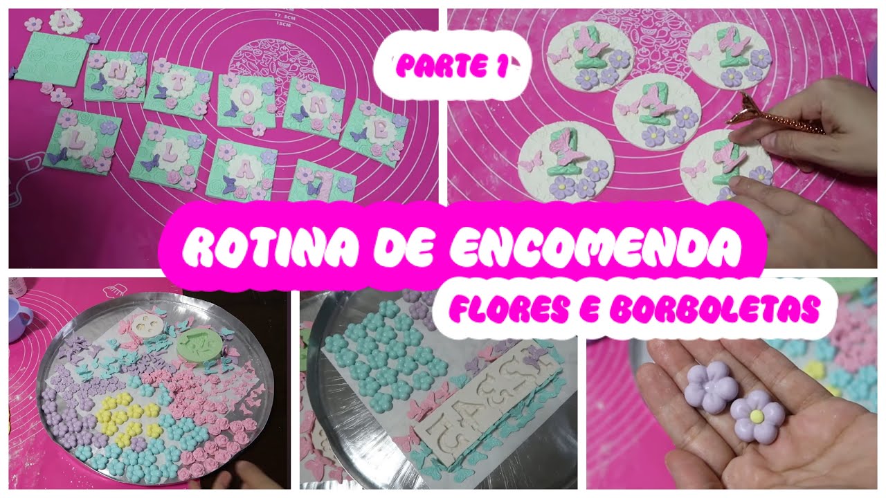 APLIQUES DE DOCES FLORES E BORBOLETAS - ROTINA DE ENCOMENDA - VLOG FAZENDO DOCES - PARTE 1