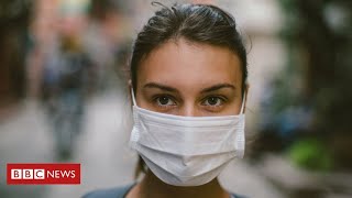 Coronavirus:  face masks may offer more protection than previously thought  - BBC News