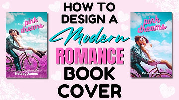 How To Design A Modern Romance Book Cover In Canva | Step-By-Step Tutorial For Beginners