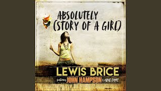 Video thumbnail of "Lewis Brice - Absolutely (Story of a Girl)"