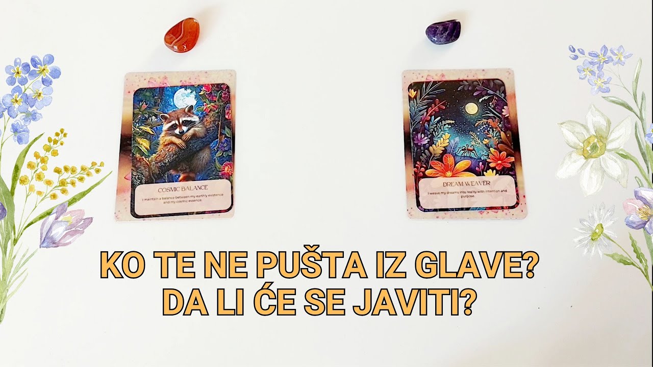 KO TE NE PUŠTA IZ GLAVE?🥰  ZAŠTO?❤️ DA LI ĆE SE JAVITI? 🙏
