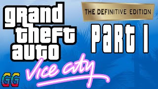 PC GTA Vice City: Definitive Edition PART 1/2 (100%) - No Commentary