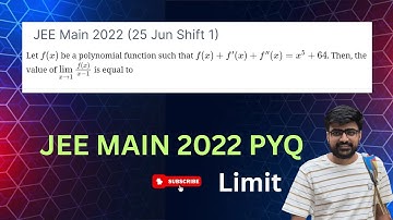 JEE Main 2022: Let f(x) be a polynomial function such that f(x)+f