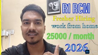 Fresher Hiring in R1 Rcm | Work From Home Jobs | R1 Rcm | Speak With Rohit | 2026