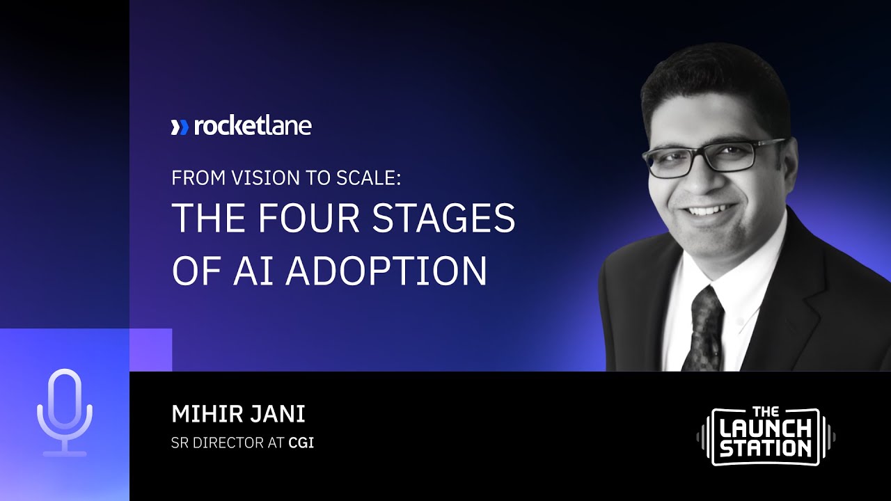 From Envision to Scale: The Four Stages of AI Adoption with Mihir Jani
