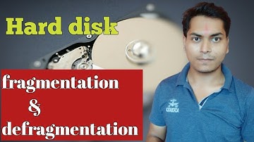 Hard Disk fragmentation
