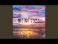 Rising 2023 extended mix