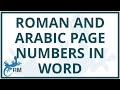 Word: how to add Roman and Arabic numerals as page numbers