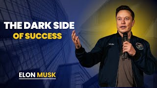Why Elon Musk Says Success Creates Haters