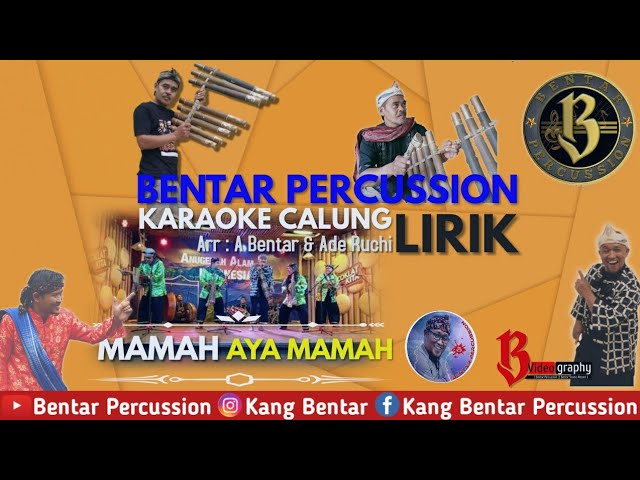 AYA MAMAH karaoke [calung] lirik (@Bentarpercussion ) class=