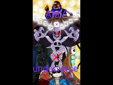 AMV underverse ( 0.6, 0.5 y 0.4 )
