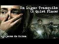 🔊Agujeros de Guión: UN LUGAR TRANQUILO (A Quiet Place) (Errores, review, reseña, análisis y resumen)