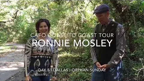 Day 5 | CAFO Coast to Coast Tour | Ronnie Mosley