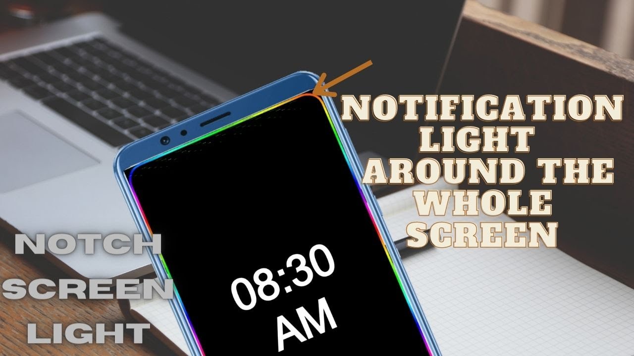 Edge Lighting effect for Notification around the whole screen | Always On Edge
