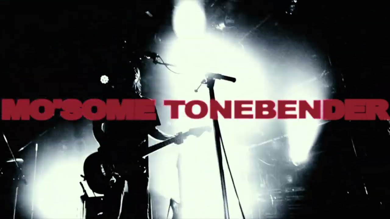 【東名阪クラブクアトロ】MO'SOME TONEBENDER 