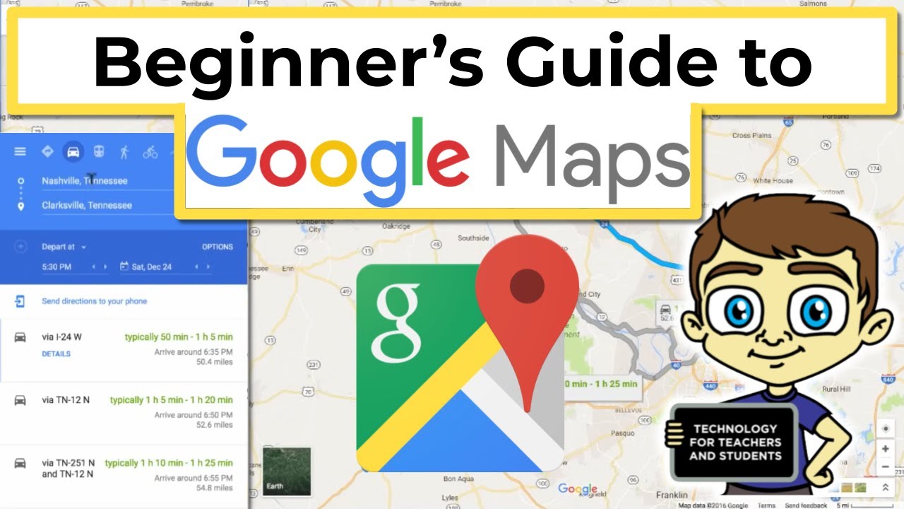 What is Google Maps and How Can it Be Used to Teach? Tips & Tricks