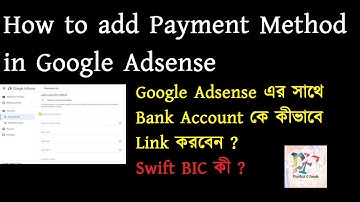 How to link Bank Account to Google adsense । Add Payment Method in Google Account । Bangla tutorial