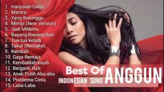 ANGGUN best Indonesian song