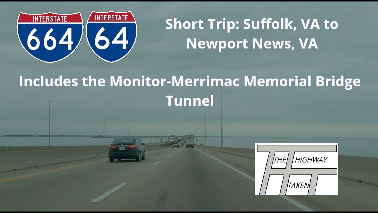 Short Trip Suffolk, VA to Newport News, VA, includes the MonitorMerrimac Memorial Bridge