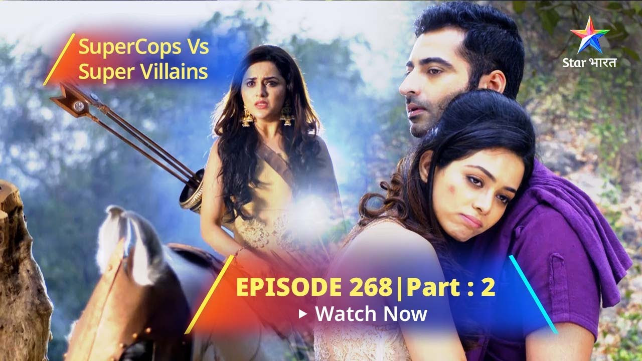 SuperCops Vs Super Villains || Ab Kya Karegi Adonia? | Episode -268 Part-2 