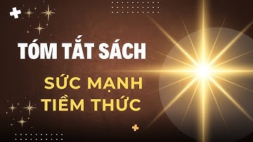 Tóm tắt sách sức mạnh tiềm thức#SucManhTiemThuc #JosephMurphy #TuDuyTichCuc #BiMatThanhCong