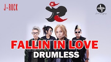 J ROCK - FALLIN IN LOVE // DRUMLESS LAGU INDONESIA