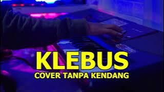 KLEBUS TANPA KENDANG COVER KORG PA700