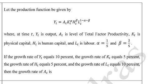Cobb Douglas production function | Growth Accounting | Solow Residual | Total factor productivity