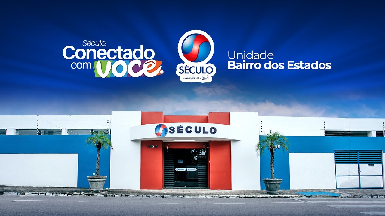 Tour Unidade Bairro dos Estados - Colégio Século - YouTube