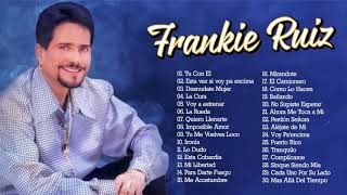 Lo Mejor De Frankie Ruiz - Mix Salsas Romanticas De Frankie Ruiz