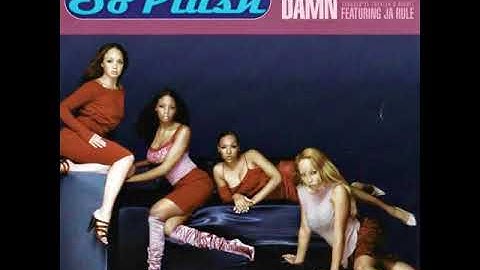 So Plush - Damn (Ft. Ja Rule) (Album Version)