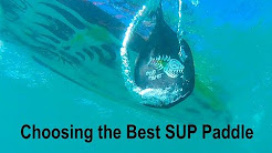 SUP Paddles- choosing the best with Blue Planet