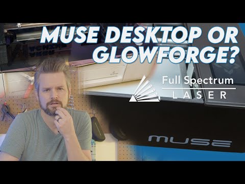 Muse laser vs glowforge