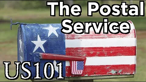 How The Postal Service Connected America - US 101