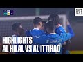 HIGHLIGHTS | Al Hilal vs Al Ittihad (Saudi Women&#39;s League 2023-24)