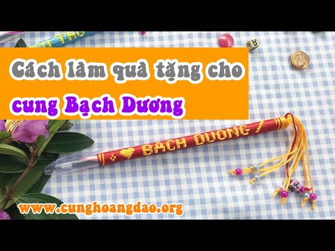 Video: Quà Gì Mà Tặng Bạch Dương