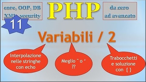PHP 5.5 ITA 11: variabili / seconda parte