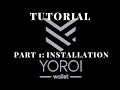 Ada yoroi tutorial  cardano wallet installation