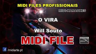 ♬ Midi file - O VIRA - Will Souto